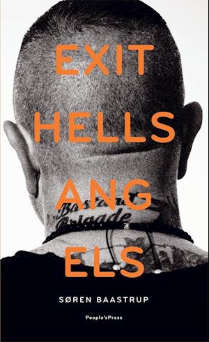 'Exit Hells Angels' - Brugt bog - Søren Baastrup
