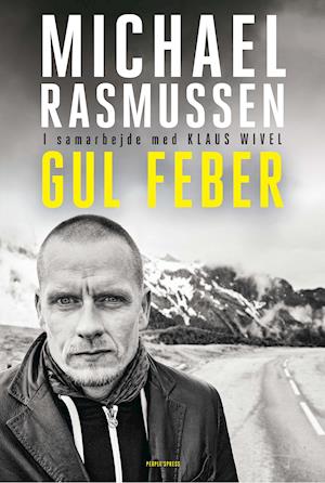'Gul feber' - Brugt bog - Klaus Wivel og Michael Rasmussen