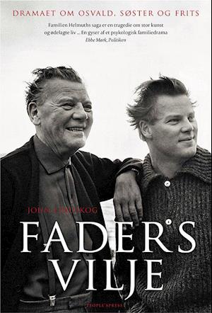 'Faders vilje' - Brugt bog - John Lindskog