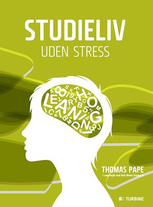 'Studieliv uden stress' - Brugt bog - Gitte Winter Graugaard og Thomas Pape