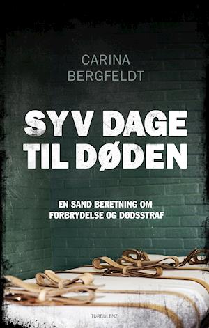 'Syv dage til døden' - Brugt bog - Carina Bergfeldt