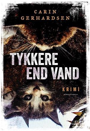 'Tykkere end vand' - Brugt bog - Carin Gerhardsen