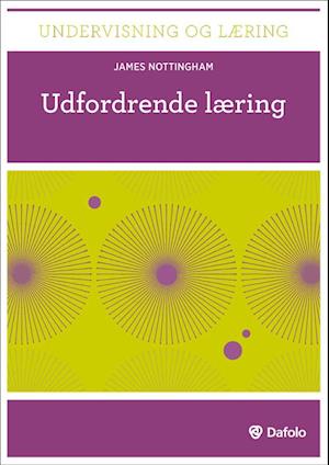 'Udfordrende læring' - Brugt bog - James Nottingham