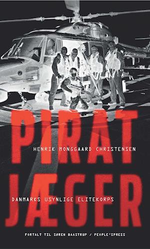 'Piratjæger' - Brugt bog - Henrik M. Christensen med Søren Baastrup