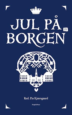 'Jul på Borgen' - Brugt bog - Red. Pia Kjærsgaard
