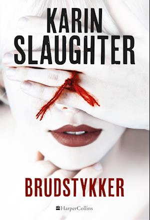 'Brudstykker' - Brugt bog - Karin Slaughter