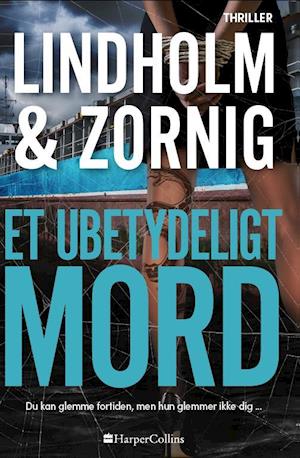 'Et ubetydeligt mord' - Brugt bog - Lisbeth Zornig og Mikael Lindholm