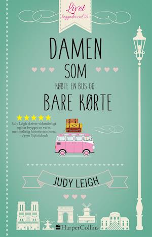 'Damen som købte en bus og bare kørte' - Brugt bog - Judy Leigh