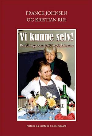 'Vi kunne selv!' - Brugt bog - Franck Johnsen og Kristian Riis