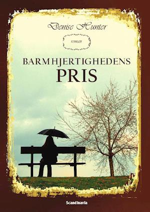 'Barmhjertighedens pris' - Brugt bog - Denise Hunter