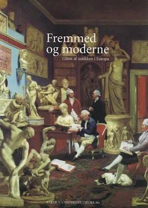 'Fremmed Og Moderne' - Brugt bog