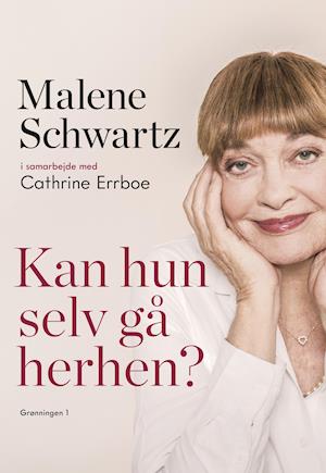 'Kan hun selv gå herhen?' - Brugt bog - Cathrine Errboe og Malene Schwartz