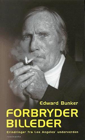 'Forbryderbilleder' - Brugt bog - Edward Bunker