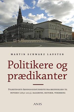 'Politikere og prædikanter' - Brugt bog - Martin Scharz Lausten