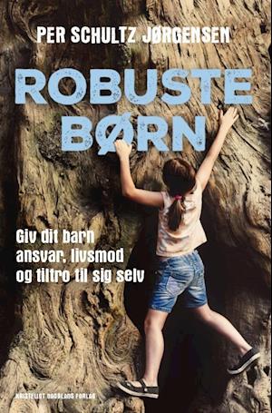 'Robuste børn' - Brugt bog - Per Schultz Jørgensen