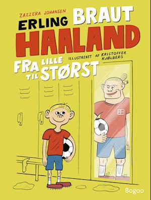 'Erling Braut Haaland' - Brugt bog - Zazzera Johansen