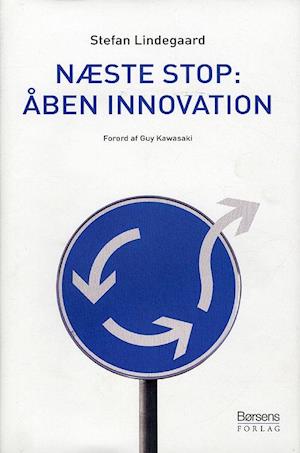 'Næste stop: Åben innovation' - Brugt bog - Stefan Lindegaard