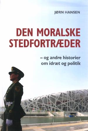 'Den moralske stedfortræder' - Brugt bog - Jørn Hansen