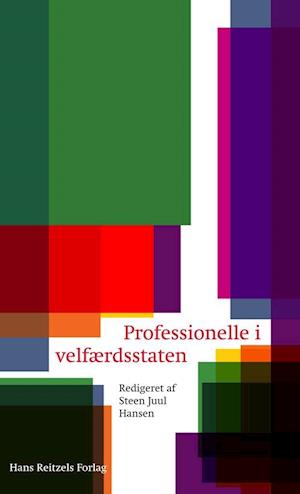 'Professionelle i velfærdsstaten' - Brugt bog - Steen Juul Hansen
