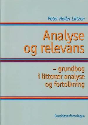 'Analyse og relevans' - Brugt bog - Peter Heller Lützen