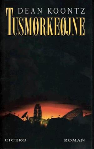 'Tusmørkeøjne' - Brugt bog - Dean R. Koontz