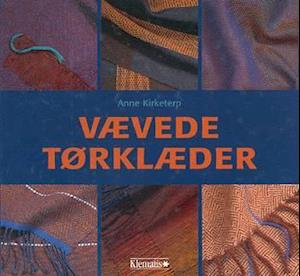 'Vævede tørklæder' - Brugt bog - Anne Kirketerp