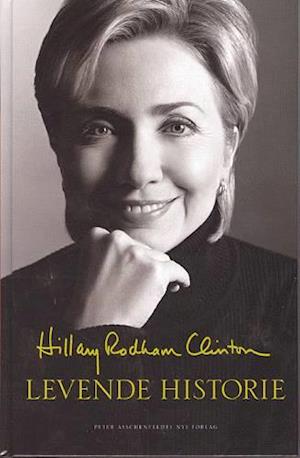 'Levende historie' - Brugt bog - Hillary Rodham Clinton