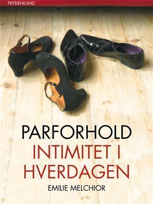 'Parforhold' - Brugt bog - Emilie Melchior