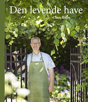'Den levende have' - Brugt bog - Claus Dalby