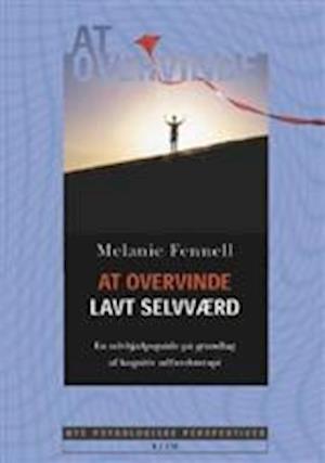 'At overvinde lavt selvværd' - Brugt bog - Melanie Fennell
