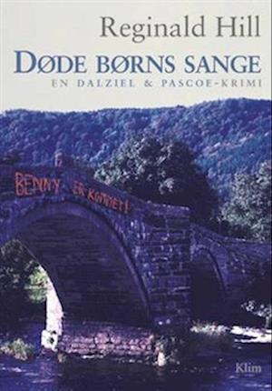 'Døde børns sange' - Brugt bog - Reginald Hill