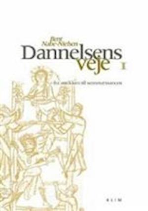 'Dannelsens veje Fra antikken til senrenæssancen' - Brugt bog - Bent Nabe-Nielsen