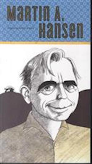 'Martin A. Hansen' - Brugt bog - Thorkild Borup Jensen
