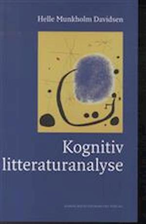 'Kognitiv litteraturanalyse' - Brugt bog - Helle Munkholm Davidsen