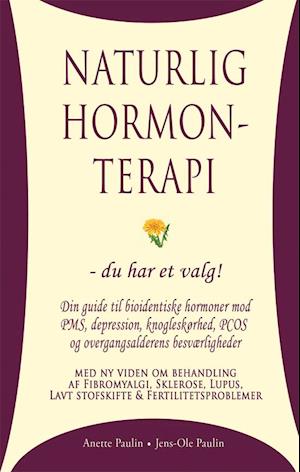 'Naturlig hormonterapi - du har et valg' - Brugt bog - Anette Paulin og Jens-Ole Paulin