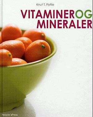 'Vitaminer og mineraler' - Brugt bog - Knut T. Flytlie