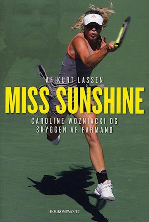'Miss Sunshine VI HENVISER TIL ISBN: 9788793622050' - Brugt bog - Kurt Lassen