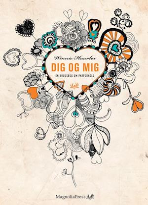 'Dig og mig' - Brugt bog - Winnie Haarløv