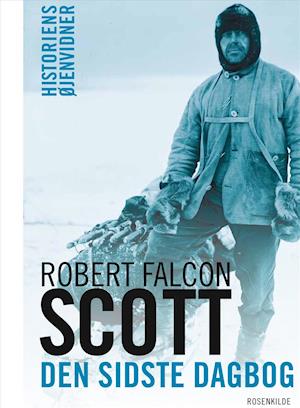 'Den sidste dagbog' - Brugt bog - Robert Falcon Scott