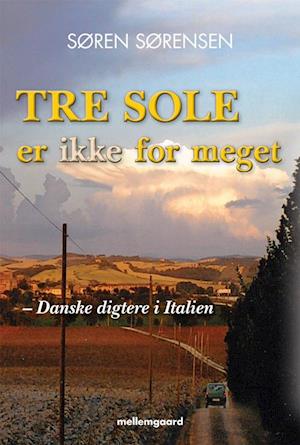 'Tre sole er ikke for meget' - Brugt bog - Søren Sørensen