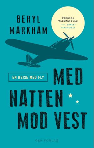 'Med natten mod vest' - Brugt bog - Beryl Markham