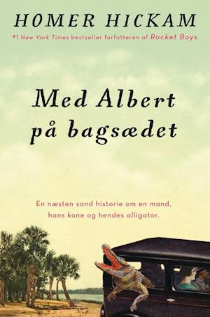 'Med Albert på bagsædet' - Brugt bog - Homer Hickam