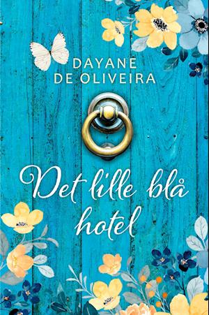 'Det lille blå hotel' - Brugt bog - Dayane de Oliveira