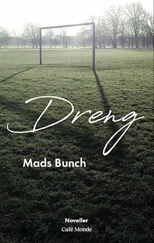 'Dreng' - Brugt bog - Mads Bunch