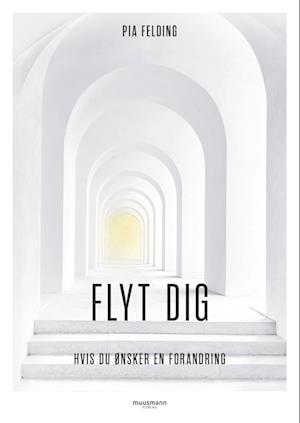 'Flyt dig' - Brugt bog - Pia Felding