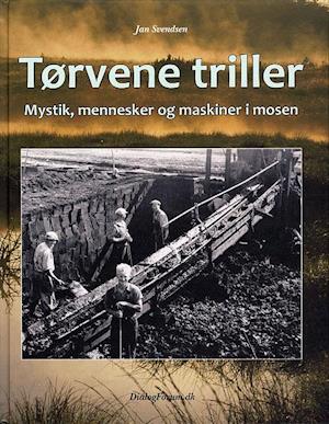 'Tørvene triller' - Brugt bog - Jan Svendsen