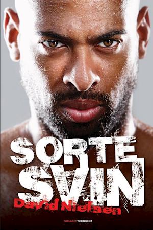 'Sorte Svin' - Brugt bog - David Nielsen og Jonas Ankersen