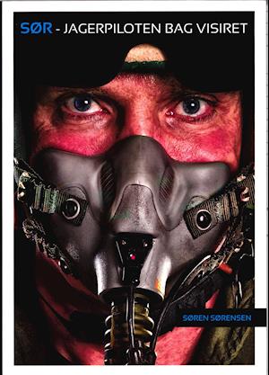 'SØR - jagerpiloten bag visiret' - Brugt bog - Søren Sørensen