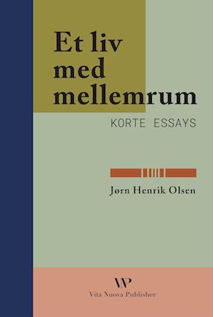 'Et liv med mellemrum' - Brugt bog - Jørn Henrik Olsen