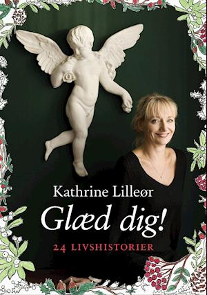 'Glæd dig!' - Brugt bog - Kathrine Lilleør